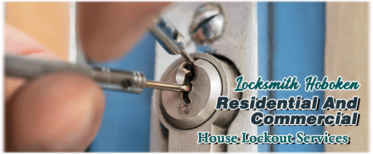 House Lockout Services Hoboken, NJ